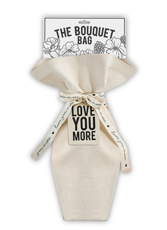 Love You More Bouquet Bag